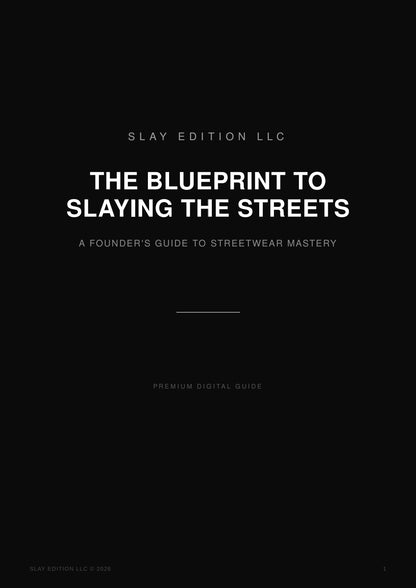 The Blueprint to Slaying the Streets: Streetwear Masterclass E-Book
